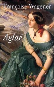 Cover of: Aglaé: 1820-1913