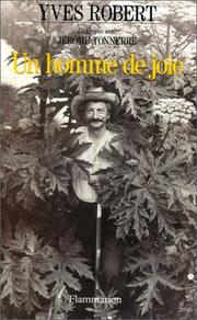 Cover of: Un homme de joie by Robert, Yves