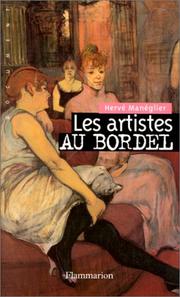 Cover of: Les artistes au bordel by Hervé Maneglier