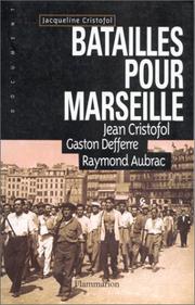 Cover of: Batailles pour Marseille by Jacqueline Cristofol