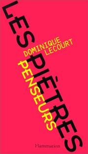 Cover of: Les piètres penseurs by Dominique Lecourt
