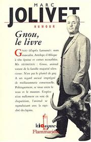 Cover of: Gnou!: Le livre (Kiosque Flammarion)