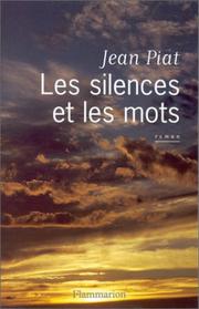 Cover of: Les silences et les mots by Jean Piat