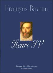 Cover of: Henri IV : Le roi libre