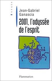 Cover of: 2001, l'odyssée de l'esprit: à l'ère des sociétés de l'information