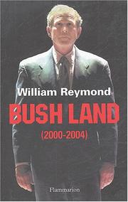 Cover of: Bush Land (2000-2004)