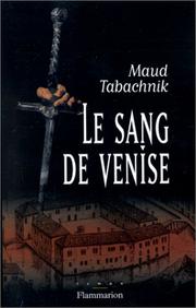 Cover of: Le sang de Venise: roman