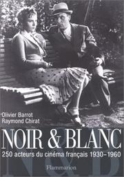 Cover of: Noir et blanc by Olivier Barrot