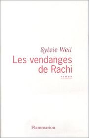 Cover of: Les vendanges de Rachi: roman