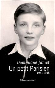 Cover of: Un petit Parisien, 1941-1945