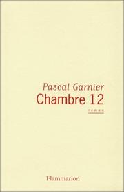 Cover of: Chambre 12: roman