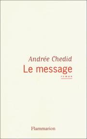 Cover of: Le Message by Andrée Chedid