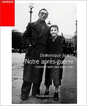 Cover of: Notre après-guerre: comment notre père nous a tués (1945-1954)