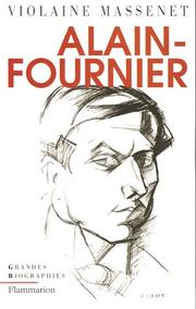 Cover of: Alain-Fournier by Violaine Massenet