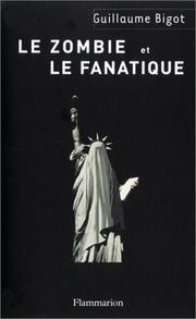 Cover of: Le zombie et le fanatique