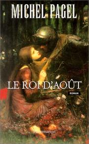 Cover of: Le roi d'août: roman