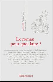 Cover of: Le roman, pour quoi faire?