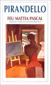 Cover of: Feu Mathias Pascal by Luigi Pirandello, Luigi Pirandello, Alain Sarrabayrouse