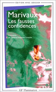 Cover of: Les Fausses Confidences by Pierre Carlet de Chamblain de Marivaux