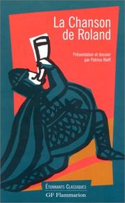 Cover of: La Chanson de Roland by Anonymous, Patrice Kleff, Jean Dufournet