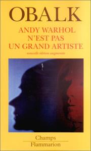 Cover of: Andy Warhol n'est pas un grand artiste, nouvelle édition augmentée