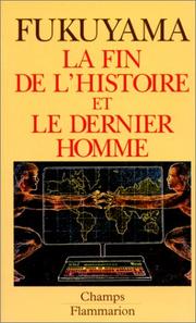 Cover of: La Fin de l'histoire et le dernier homme