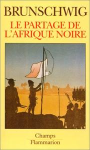 Cover of: Le partage de l'Afrique noire