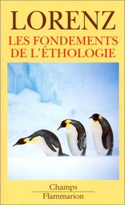 Cover of: Les fondements de l'éthologie by Konrad Lorenz, Konrad Lorenz