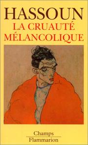 Cover of: La cruauté mélancolique