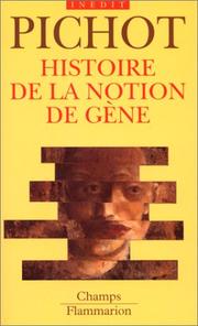 Cover of: Histoire de la notion de gène