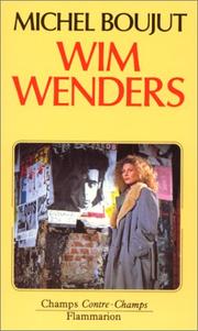 Wim Wenders by Michel Boujut