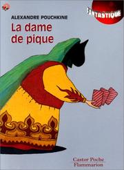 Cover of: La Dame de pique by Aleksandr Sergeyevich Pushkin, Henri Troyat, Prosper Mérimée