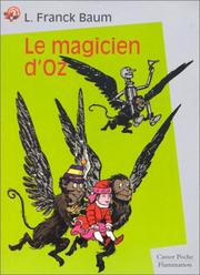 Cover of: Le Magicien d'Oz by L. Frank Baum, Yvette Métral