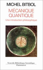 Cover of: Mécanique quantique: une introduction philosophique