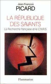 La république des savants by Jean-François Picard