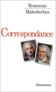 Correspondance by Jean-Jacques Rousseau