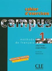 Cover of: Campus 1 Cahier D'exercices