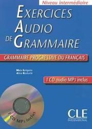 Front cover of Exercices Audio De Grammaire by Maia Gregoire