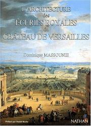 Cover of: L' architecture des écuries royales du château de Versailles