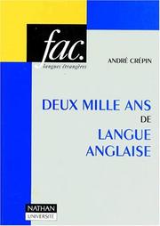 Cover of: Deux mille ans de langue anglaise by André Crépin