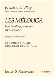 Cover of: Les Mélouga, une famille pyrénéenne au XIXe siècle