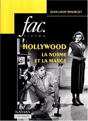 Cover of: Hollywood, la norme et la marge