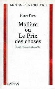 Cover of: Molière, ou, Le prix des choses: morale, économie et comédie