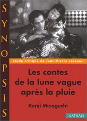 Cover of: Les Contes de la lune vague après la pluie: Kenji Mizoguchi : étude critique