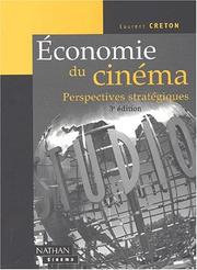 Cover of: Economie du cinéma: perspectives stratégiques