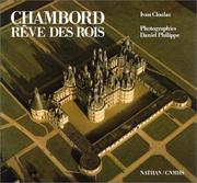 Cover of: Chambord: Reve des rois