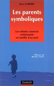 Les parents symboliques by Jean Cartry