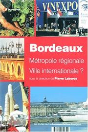 Bordeaux by Pierre Laborde