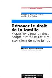 Cover of: Rénover le droit de la famille by Françoise Dekeuwer-Défossez