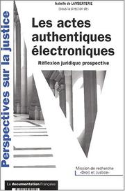 Cover of: Les actes authentiques électroniques: réflexion juridique prospective